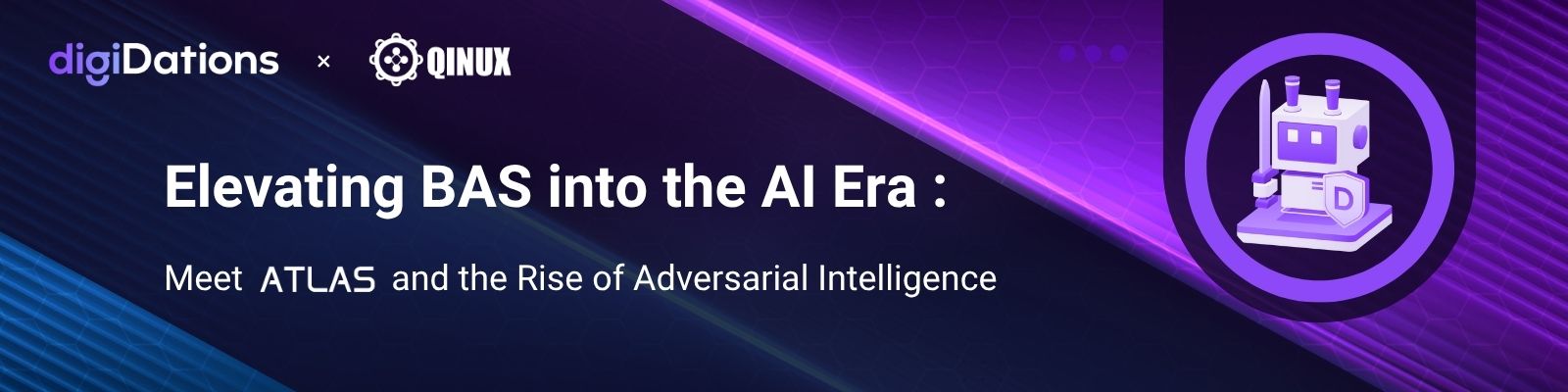 Elevating BAS into the AI Era: Meet ATLAS and the Rise of Adversarial Intelligence